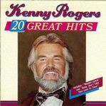 Kenny Rogers: 20 Great Hits