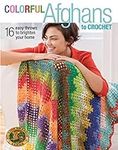 Colorful Afghans to Crochet-16 One-