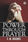 Power Through Prayer