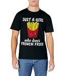 Just A Girl Who Loves French Fries 