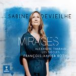 Sabine Devieilhe - Mirages (Opera arias & songs)