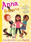 Anna, Banana, and the Monkey in the Middle (Volume 2)