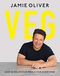 Veg: Easy & Delicious Meals for Eve