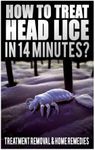 How To Treat Head Lice In 14 Minute