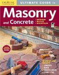 Ultimate Guide: Masonry & Concrete, 3rd edition: Design, Build, Maintain (Home Improvement)