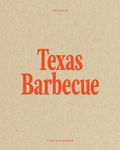 Wildsam Field Guides: Texas Barbecue (Photo Almanac)