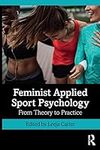 Feminist Applied Sport Psychology: 
