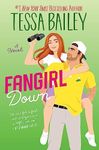 Fangirl Down: A Spicy Sports Rom-Com with a Touch of Adventure, Perfect for Fall 2024, Get Ready to Sweat (Big Shots Book 1)