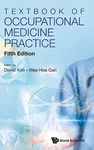 Textbook of Occupational Medicine Practice (Fifth Edition)