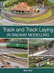 Track and Track Laying in Railway Modelling