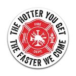 More Shiz The Hotter You Get The Faster We Come Fire Fighter Funny Vinyl Decal Sticker - Car Truck Van SUV Window Wall Cup Laptop - One 5.5 Inch Decal - MKS0880