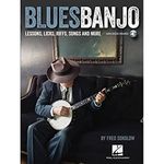 Blues Banjo: Lessons, Licks, Riffs, Songs & More