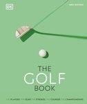 The Golf Book (DK Sports Guides)