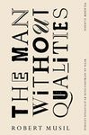 The Man Without Qualities: Picador Classic (Picador Classic, 50)