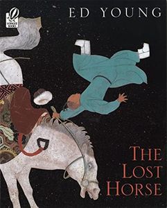The Lost Horse: A Chinese Folktale – A Timeless Story About Life's Fortunes for Children (Ages 4-7)