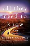 All They Need to Know: A Novel (Gold Creek Book 1)