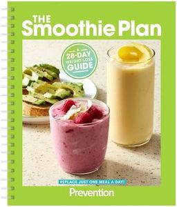 The Smoothie Plan: The 28-Day Plan to Lose Weight and Feel Energized by Replacing Just One Meal - The Guide On How To Blend Up Smoothies At Home With Fruit, Protein, Veggies, and More!