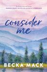 Consider Me (Volume 1) (Playing for Keeps)