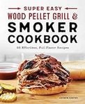 Super Easy Wood Pellet Grill and Sm