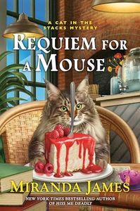 Requiem for a Mouse (Cat in the Stacks Mystery Book 16)