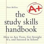 The Study Skills Handbook: How to A