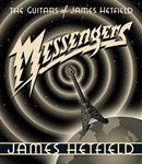 Messengers: The Guitars of James He