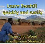 Learn Swahili Quickly and Easily - The theory made simple