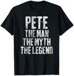 Personalized Shirt Pete The Man The Myth The Legend T-Shirt