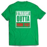 lepni.me Mens T-Shirt Straight Outta Your Own Custom Text Personalized Slogan (XXL Green Multi Color)