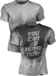 Sweat Activated Funny Motivational Workout Shirt, You Can Go Home Now (Large) Grey