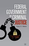 Federal Government and Criminal Justice