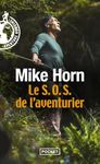 S.O.S. DE L'AVENTURIER (LE)