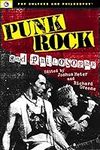 Punk Rock and Philosophy (Pop Cultu