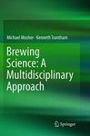 Brewing Science: A Multidisciplinary Approach