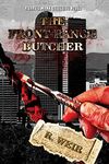 The Front Range Butcher: A Jarvis Mann Detective Novel: 7