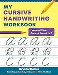 My Cursive Handwriting Workbook: Le