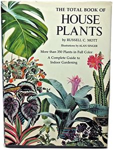 The Total Book of House Plants