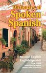 Dictionary of Spoken Spanish (Dover Language Guides Spanish)