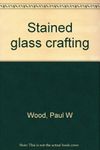 Stained Glass Crafting