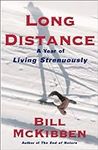 Long Distance: A Year of Living Str