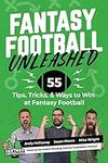 Fantasy Football Unleashed: 55 Tips