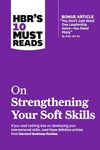 Strengthening Your Soft Skills