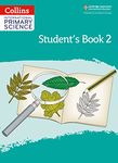 International Primary Science Student's Book: Stage 2 (Collins International Primary Science)