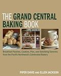 The Grand Central Baking Book: Brea