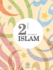 Descubrir el Islam 2º E.P. Libro del alumno (Enseñanza primaria) - 9788446030782
