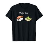 Sushi Kawaii Wasa Bae Wasabi T-Shirt