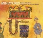 Gevorg Dabaghyan: Miniatures - Masterworks for Armenian Duduk