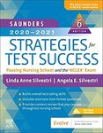 Saunders 2020-2021 Strategies for Test Success: Passing Nursing School and the NCLEX Exam