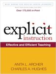 Explicit Instruction: Effective and Efficient Teaching