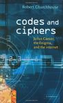 Codes and Ciphers: Julius Caesar, the Enigma, and the Internet